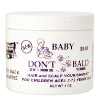 Thumbnail for Baby Don't Bald Hair and Scalp Nourishment – 4 oz - Elevate Styles
